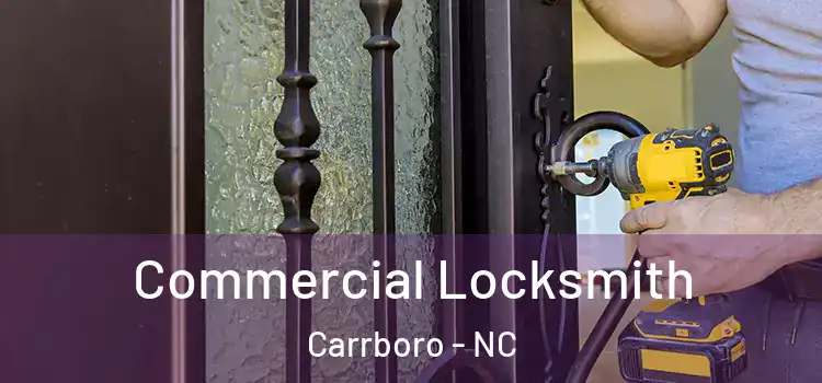  Commercial Locksmith Carrboro - NC