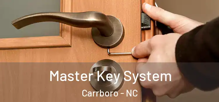 Master Key System Carrboro - NC